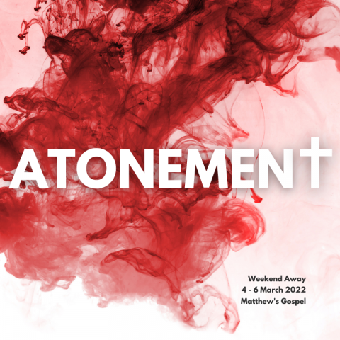 The Atonement (2) Matthew 27:32-51 (Weekend Away)