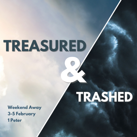 Treasured & Trashed (1) – 1 Peter 1v1-12